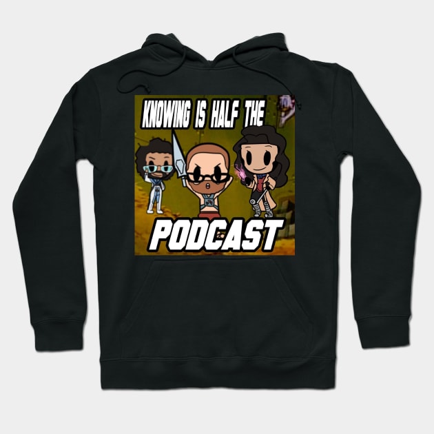 Knowing is Half the Podcast Season 3 Logo Hoodie by Knowing is Half the Podcast